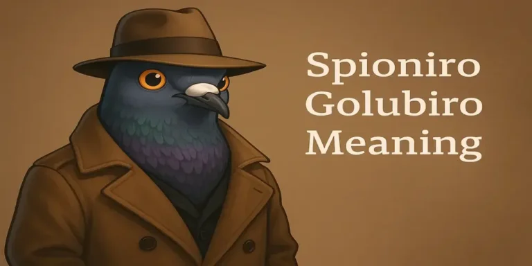 Spioniro Golubiro Meaning | What is Spioniro Golubiro?