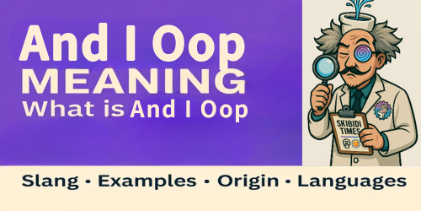 And I Oop Slang Top Banner