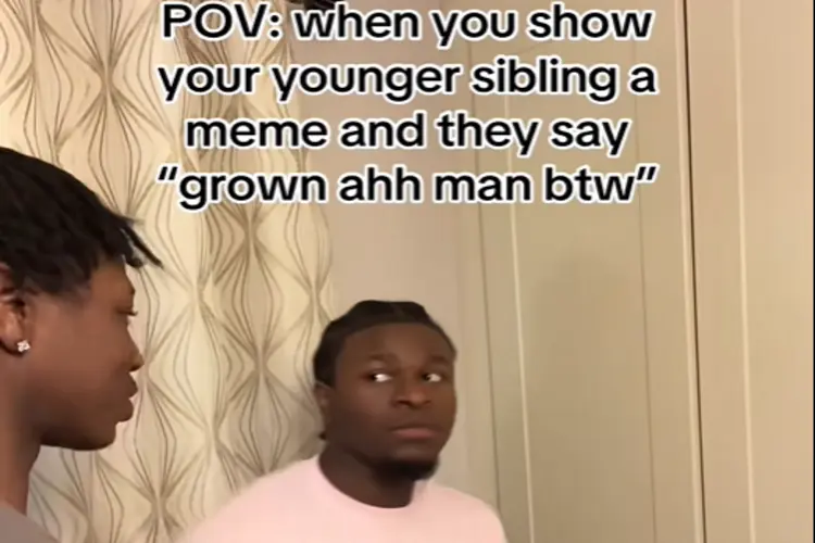 Grown Man BTW TikTok by @felixblaz